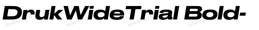 DrukWideTrial Bold字体转换